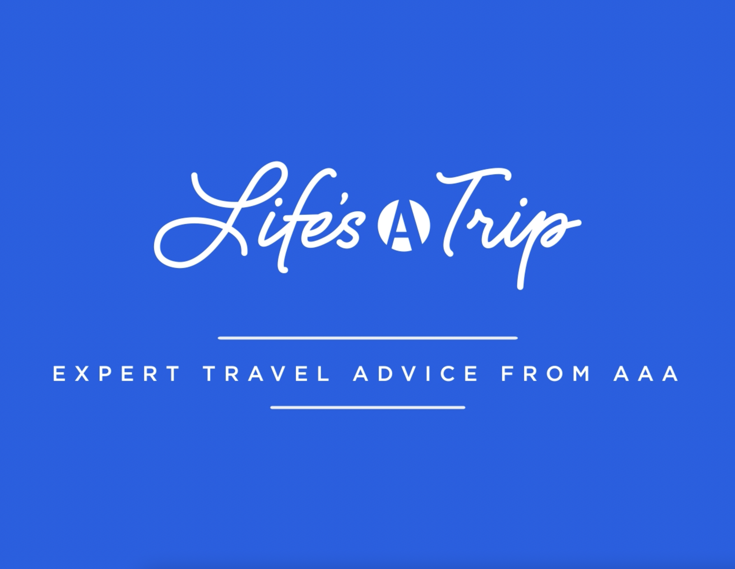 life-s-a-trip-expert-advice-from-aaa-aaa-reading-berks